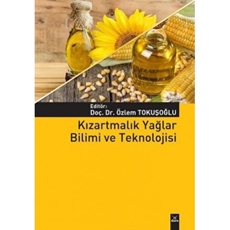 Kızartmalık Yağlar Bilimi ve Teknolojisi