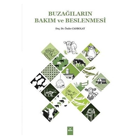 Buzağıların Bakım ve Beslenmesi