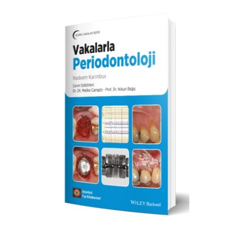 Klinik Vakalar Serisi Vakalarla Periodontoloji