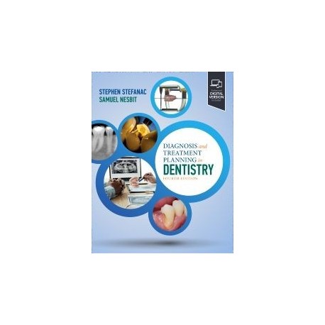 Diagnosis and Treatment Planning in Dentistry, 4th Edition