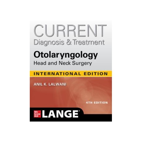 CURRENT Diagnosis & Treatment Otolaryngology Head and Neck Surgery