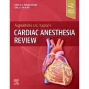 Augoustides and Kaplan`s Cardiac Anesthesia Review