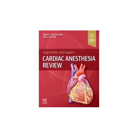 Augoustides and Kaplan`s Cardiac Anesthesia Review - NOBEL Kitabevi