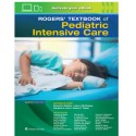 Rogers' Textbook of Pediatric Intensive Care