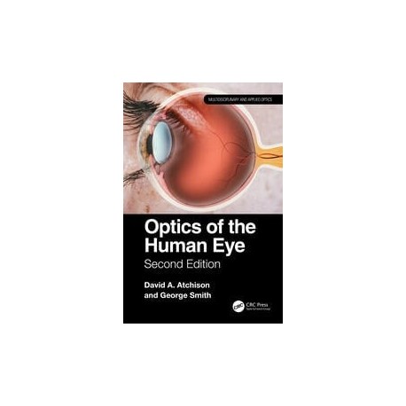 Optics of the Human Eye , 2nd Edition