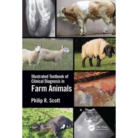 Illustrated Textbook of Clinical Diagnosis in Farm Animals