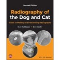 Radiography of the Dog and Cat: Guide to Making and Interpreting Radiographs