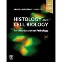 Histology and Cell Biology: An Introduction to Pathology, 5th Edition