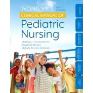 Wong`s Clinical Manual of Pediatric Nursing, 9th Edition