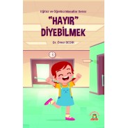 Hayır Diyebilmek