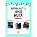 Ata’nın Mutlu Köpeği Nota