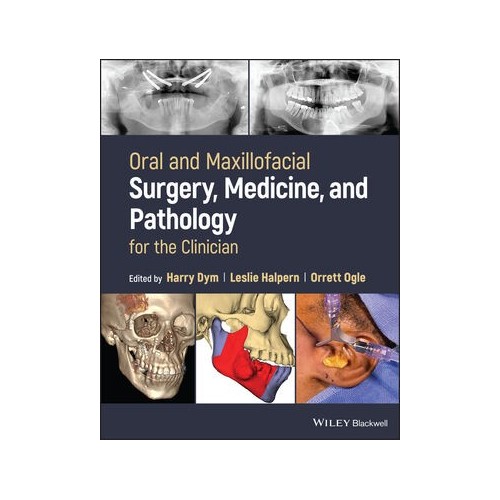 Oral and Maxillofacial Surgery, Medicine, and Pathology for the Clinician -  NOBEL Kitabevi