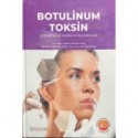 Botulinum Toksin Kozmetik ve Klinik Uygulamalar