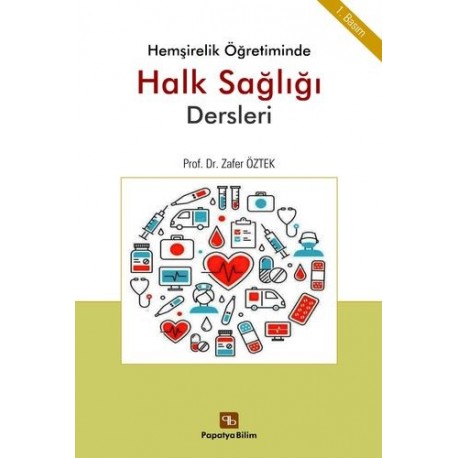 Hemşirelik Öğretiminde Halk Sağlığı Dersleri