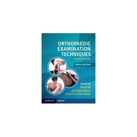  Orthopaedic Examination Techniques A Practical Guide 3rd Edition