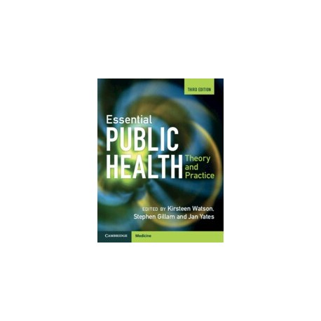 Essential Public Health Theory and Practice 3rd Edition