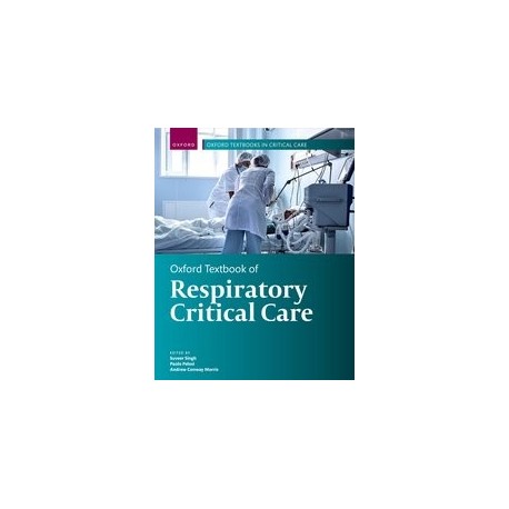 Oxford Textbook of Respiratory Critical Care