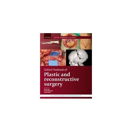 Oxford Textbook of Plastic and Reconstructive Surgery