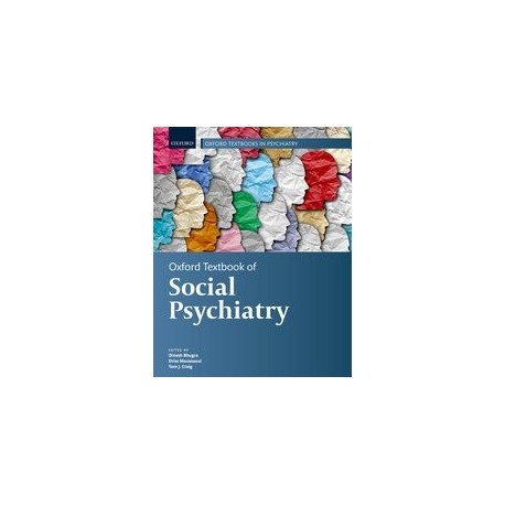 Oxford Textbook of Social Psychiatry