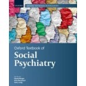 Oxford Textbook of Social Psychiatry