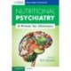 Nutritional Psychiatry A Primer for Clinicians