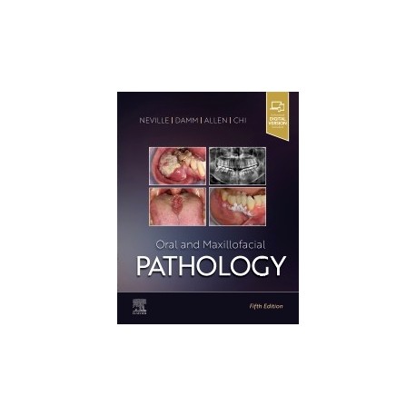 Oral and Maxillofacial Pathology, 5th Edition