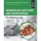 Neonatology Questions and Controversies: The Newborn Lung, 4th Edition