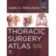 Thoracic Surgery Atlas, 2nd Edition