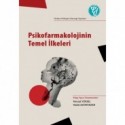 Psikofarmakolojinin Temel İlkeleri