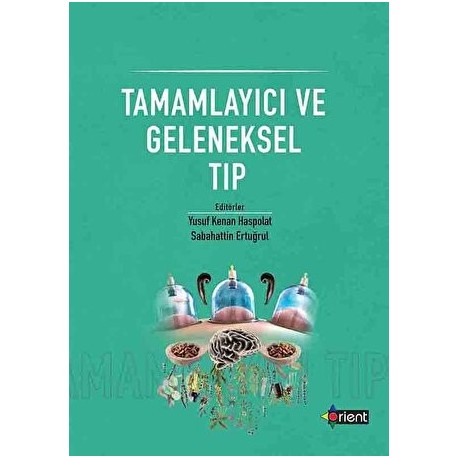 Tamamlayıcı ve Geleneksel Tıp