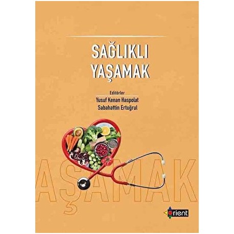 Sağlıklı Yaşamak