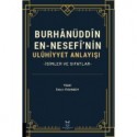 Burhânüddîn En-Nesefî’nin Ulûhiyyet Anlayışı -İsimler ve Sıfatlar-