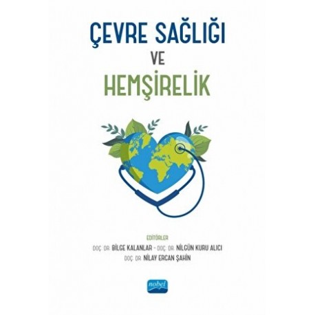 Çevre Sağlığı ve Hemşirelik