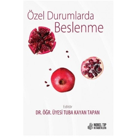 Özel Durumlarda Beslenme