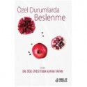 Özel Durumlarda Beslenme