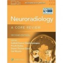 Neuroradiology: A Core Review 2 Edition