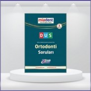 DUS Miadent Soruları ( 7.Baskı ) Ortodonti