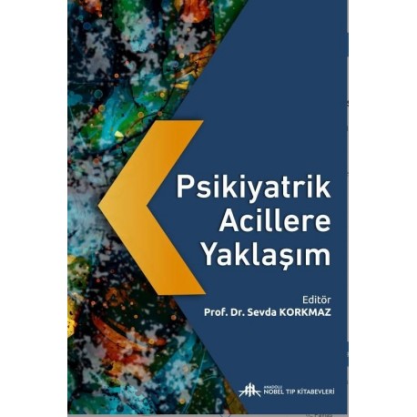 Psikiyatrik Acillere Yaklaşım