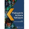 Psikiyatrik Acillere Yaklaşım