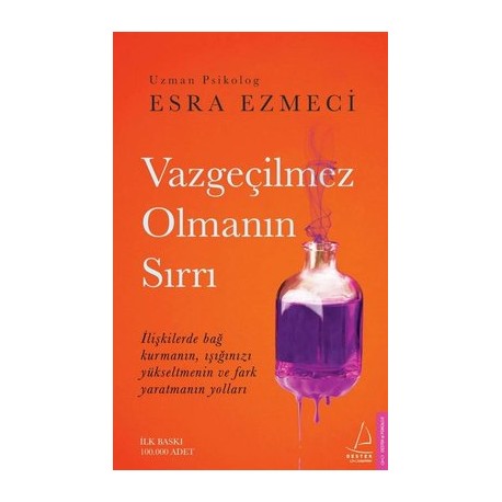 Vazgeçilmez Olmanın Sırrı