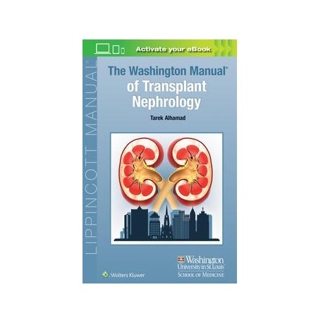 The Washington Manual of Transplant Nephrology