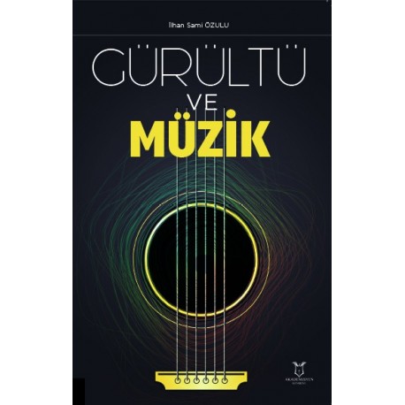 Gürültü ve Müzik