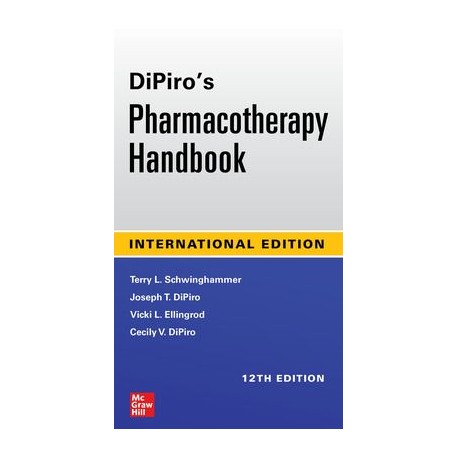 DiPiro`s Pharmacotherapy Handbook, 12th Edition