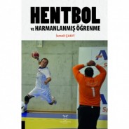 Hentbol ve Harmanlanmış Öğrenme