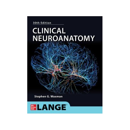 Clinical Neuroanatomy 30th Edition