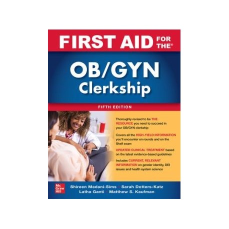 First Aid for the OB/GYN Clerkship, 5th Edition