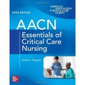 AACN Essentials of Critical Care Nursing 5th Edition