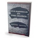 Sağlık Araştırmaları için Temel İstatistik