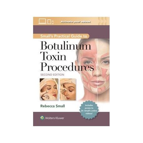 Small`s Practical Guide to Botulinum Toxin Procedures,2 Edition