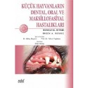 Küçük Hayvanların Dental, Oral ve Maksillofasiyal Hastalıkları Renkli El Kitabı